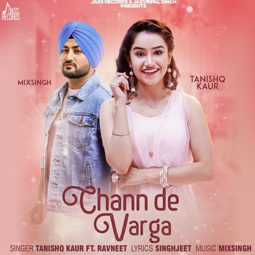 Chann De Varga by Tanishq Kaur, Ravneet - Download on PagalFree
