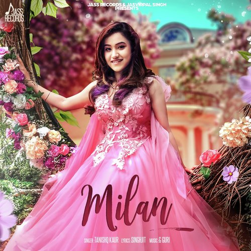 Milan by Tanishq Kaur, Ravneet - Download on PagalFree