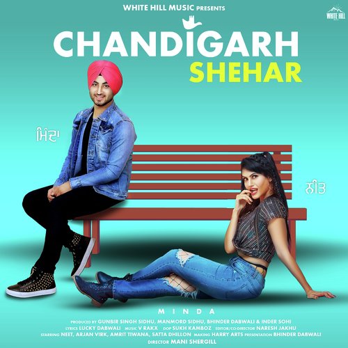 Chandigarh Shehar by Minda - Download on PagalFree