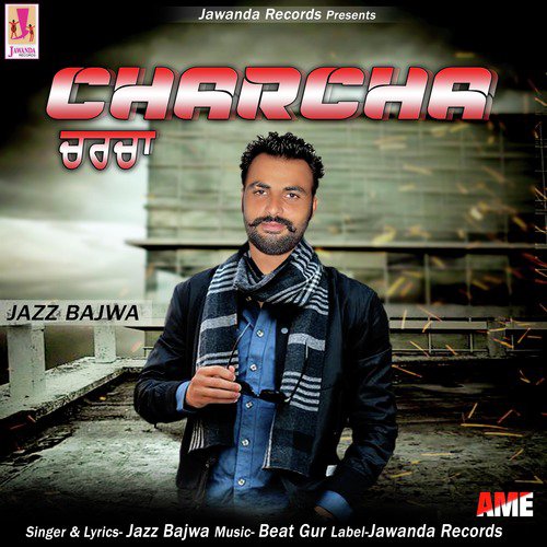 Charcha by Jazz Bajwa - Download on PagalFree