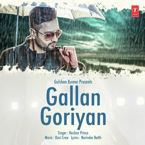 Gallan Goriyan by Tigerstyle, Roshan Prince - Download on PagalFree