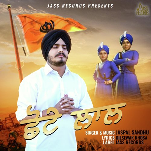 Chotte Lal by Jaspal Sandhu - Download on PagalFree