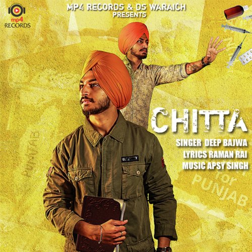 Chitta by Deep Bajwa - Download on PagalFree