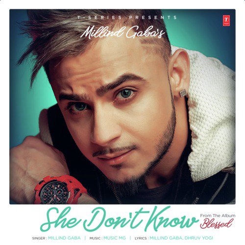 She Dont Know (From Blessed) by Sukh-E Muzical Doctorz - Download on PagalFree