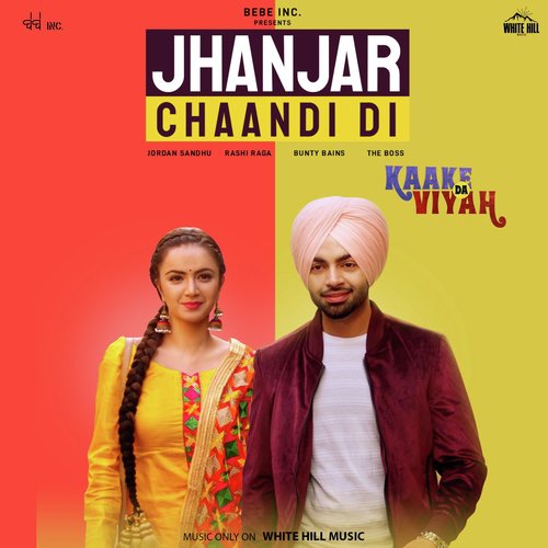 Jhanjar Chaandi Di by Jordan Sandhu - Download on PagalFree