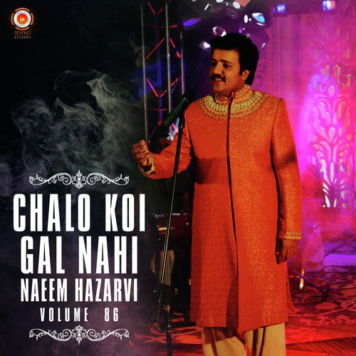 Chalo Koi Gal Nahi by Naeem Hazarvi - Download on PagalFree