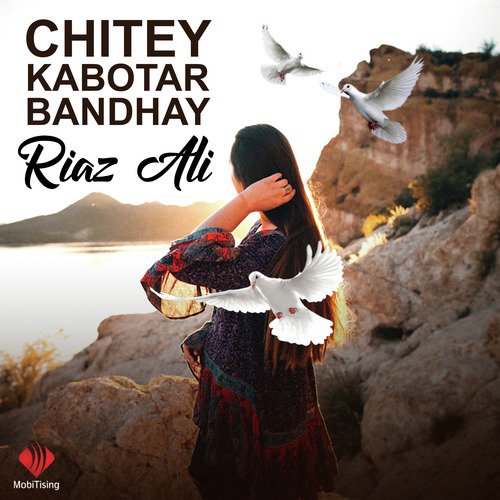 Chitey Kabotar Bandhay by Riaz Ali - Download on PagalFree