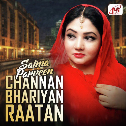 Channan Bhariyan Raatan by Saima Parveen - Download on PagalFree