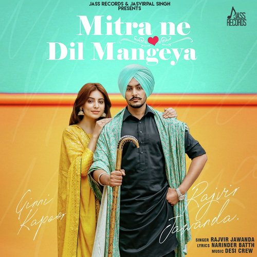 Mitra Ne Dil Mangeya by Rajvir Jawanda - Download on PagalFree
