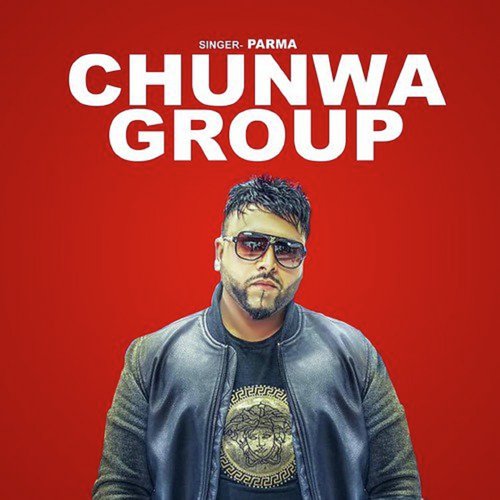 Chunwa Group by Parma - Download on PagalFree