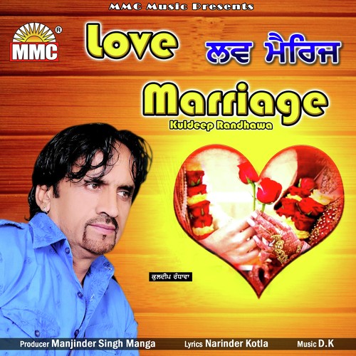 Love Marriage by Kuldeep Randhawa - Download on PagalFree