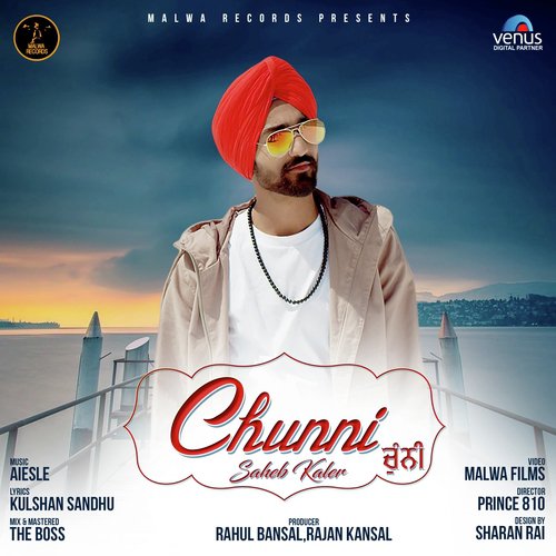 Chunni by Sahib Kaler - Download on PagalFree