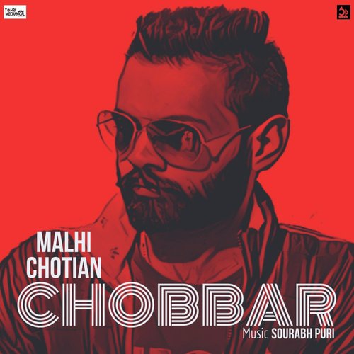 Chobbar by Malhi Chotian - Download on PagalFree