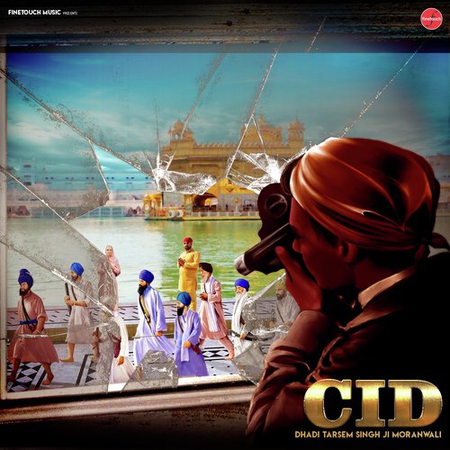 CID by Dhadi Tarsem Singh Moranwali - Download on PagalFree