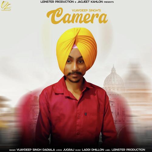 Camera by Vijaydeep Singh Dadiala - Download on PagalFree