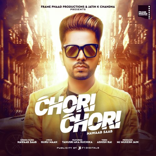 Chori Chori by Nawaab Saab - Download on PagalFree