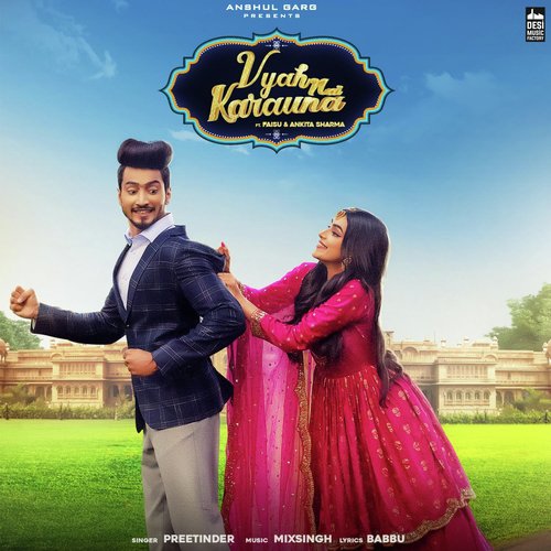 Vyah Nai Karauna by Angad Khehra - Download on PagalFree