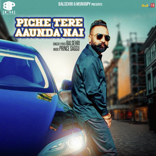 Piche Tere Aaunda Nai by Baaz Dhaliwal - Download on PagalFree