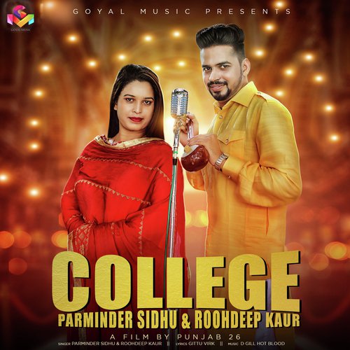 College by Parminder Sidhu, Roohdeep Kaur - Download on PagalFree