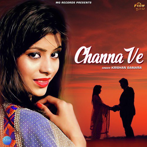 Channa Ve by Krishan Sanwra - Download on PagalFree
