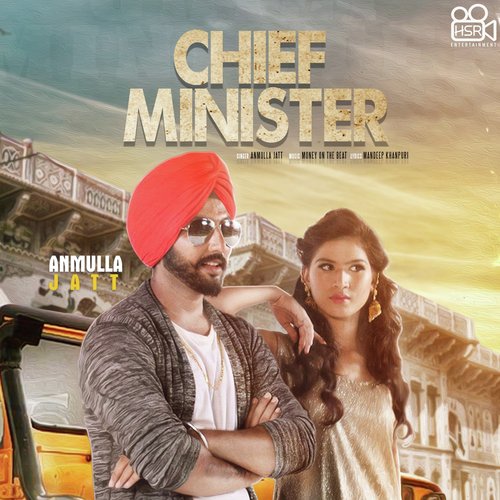 Chief Minister by Anmulla Jatt - Download on PagalFree