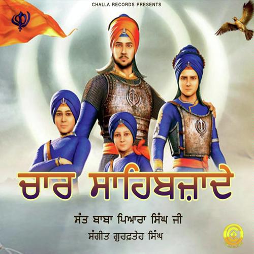 Chare Sahibzaade by Sant Baba Pyara Singh G - Download on PagalFree