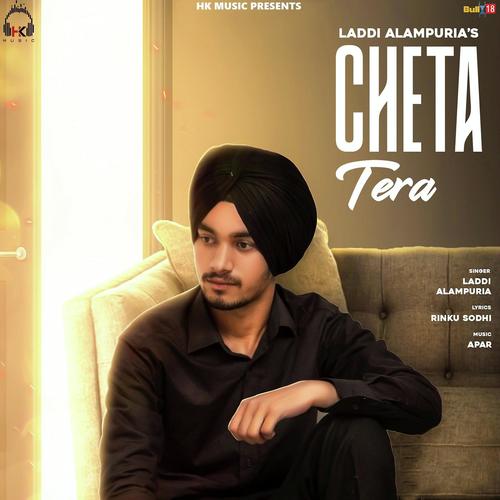 Cheta Tera by Laddi Alampuria - Download on PagalFree