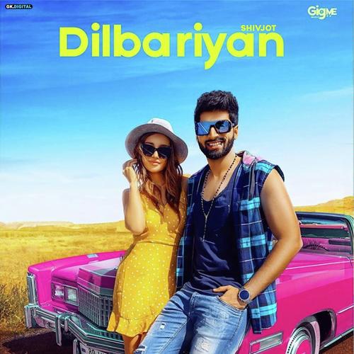 Dilbariyan by Raji, Raavi Kaur Bal - Download on PagalFree