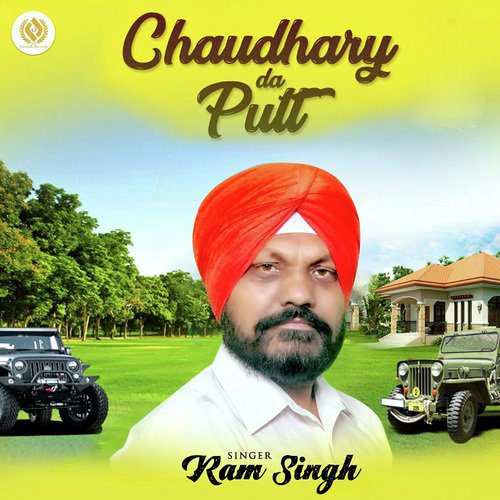 Chaudhary Da Putt by Ram Singh - Download on PagalFree