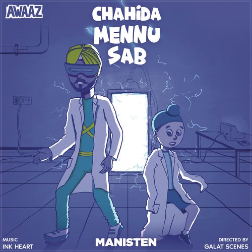 Chahida Mennu Sab by Manisten - Download on PagalFree