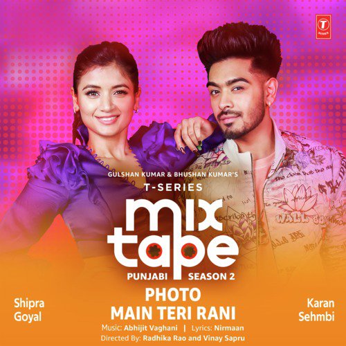 Photo-Main Teri Rani (From T-Series Mixtape Punjabi Season 2) by Tulsi Kumar, Guru Randhawa, Abhijit Vaghani - Download on PagalFree