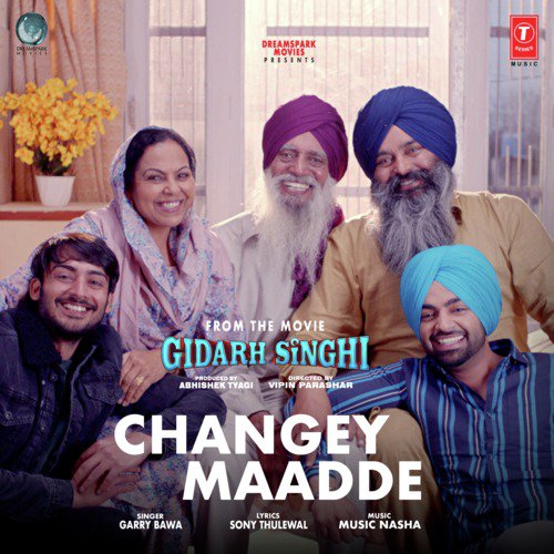Changey Maadde (From Gidarh Singhi) by Garry Bawa, Music Nasha - Download on PagalFree