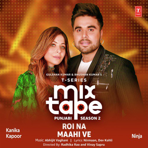 Roi Na-Maahi Ve (From T-Series Mixtape Punjabi Season 2) by Kaur B, Abhijit Vaghani, Akhil Sachdeva - Download on PagalFree