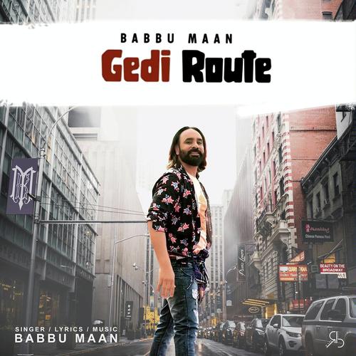 Gedi Route by Babbu Maan - Download on PagalFree