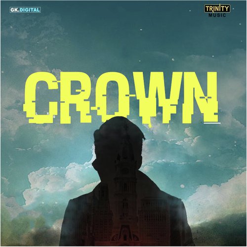 Crown by Bunty Sampla - Download on PagalFree
