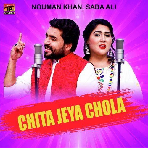 Chita Jeya Chola by Nouman Khan, Saba Ali - Download on PagalFree