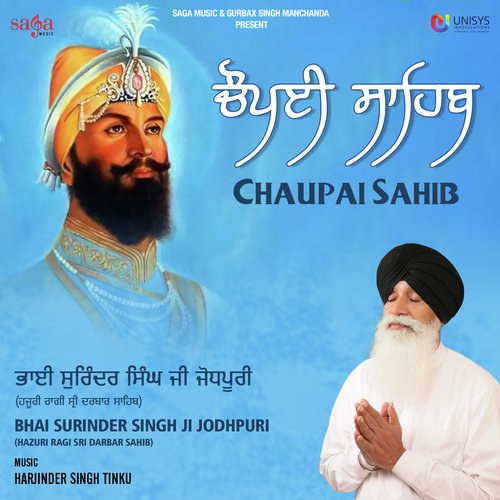 Chaupai Sahib by a titleSongs performed by Bhai Surinder Singh Ji Jodhpuri (Hazuri Ragi Sri Darbar Sahib) class hrefh - Download on PagalFree