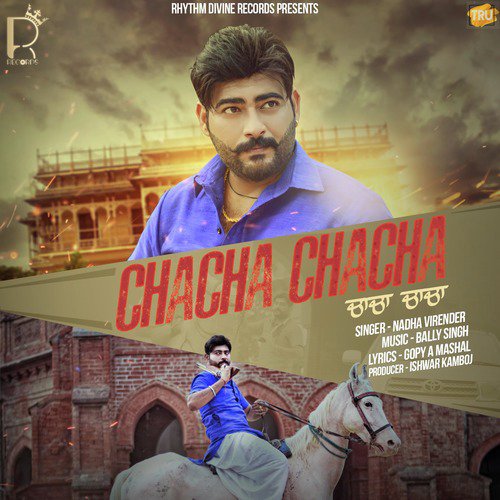Chacha Chacha by Nadha Virender - Download on PagalFree