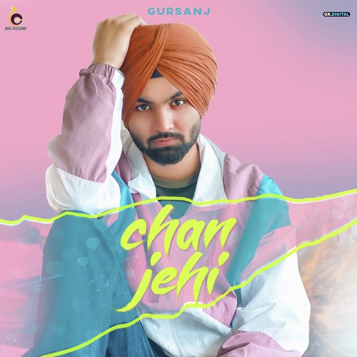 Chan Jehi by Gursanj - Download on PagalFree