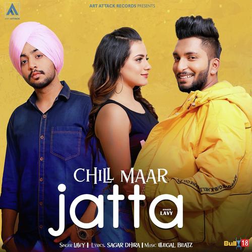 Chill Maar Jatta by Gursanj - Download on PagalFree