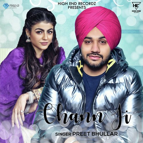 Chann Ji by Preet Bhullar - Download on PagalFree