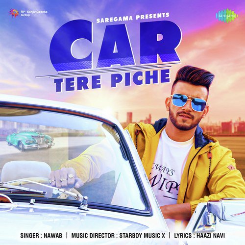 Car Tere Piche by Nawab - Download on PagalFree