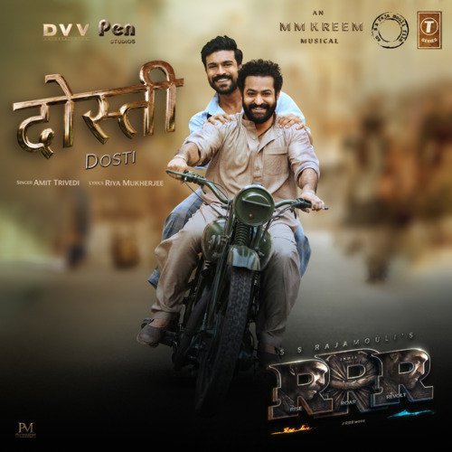 Dosti (From RRR) by Amit Trivedi, M. M. Keeravani - Download on PagalFree