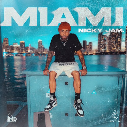 Miami by Nicky Jam - Download on PagalFree