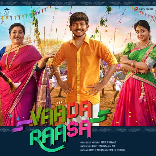 Vaada Raasa by Ken, Eshwar, Grace Karunaas - Download on PagalFree