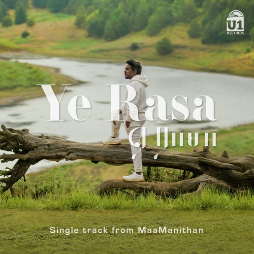 Ye Rasa (From MaaManithan) by Yuvan Shankar Raja, Ilaiyaraaja - Download on PagalFree