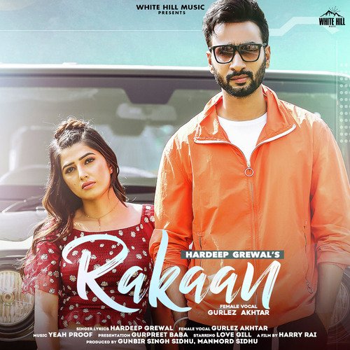 Rakaan by Hardeep Grewal, Gurlez Akhtar - Download on PagalFree