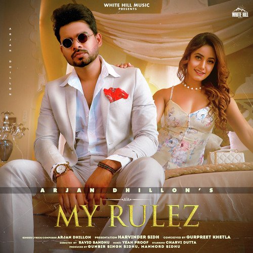 My Rulez by Arjan Dhillon - Download on PagalFree