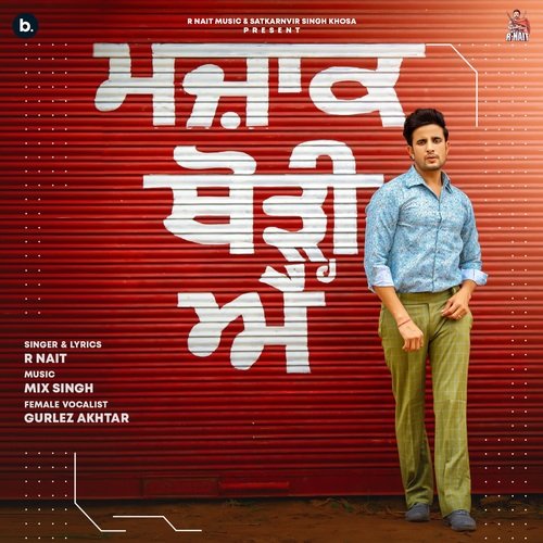 Majak Thodi Ae by R Nait, Gurlez Akhtar - Download on PagalFree