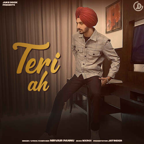 Teri Ah by Nirvair Pannu - Download on PagalFree